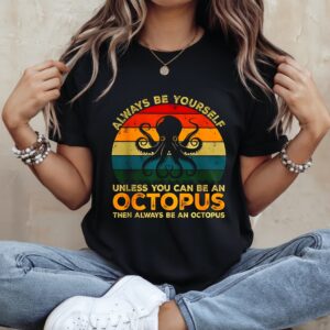 Always yourself unless octopus vintage_Ladies T-Shirt