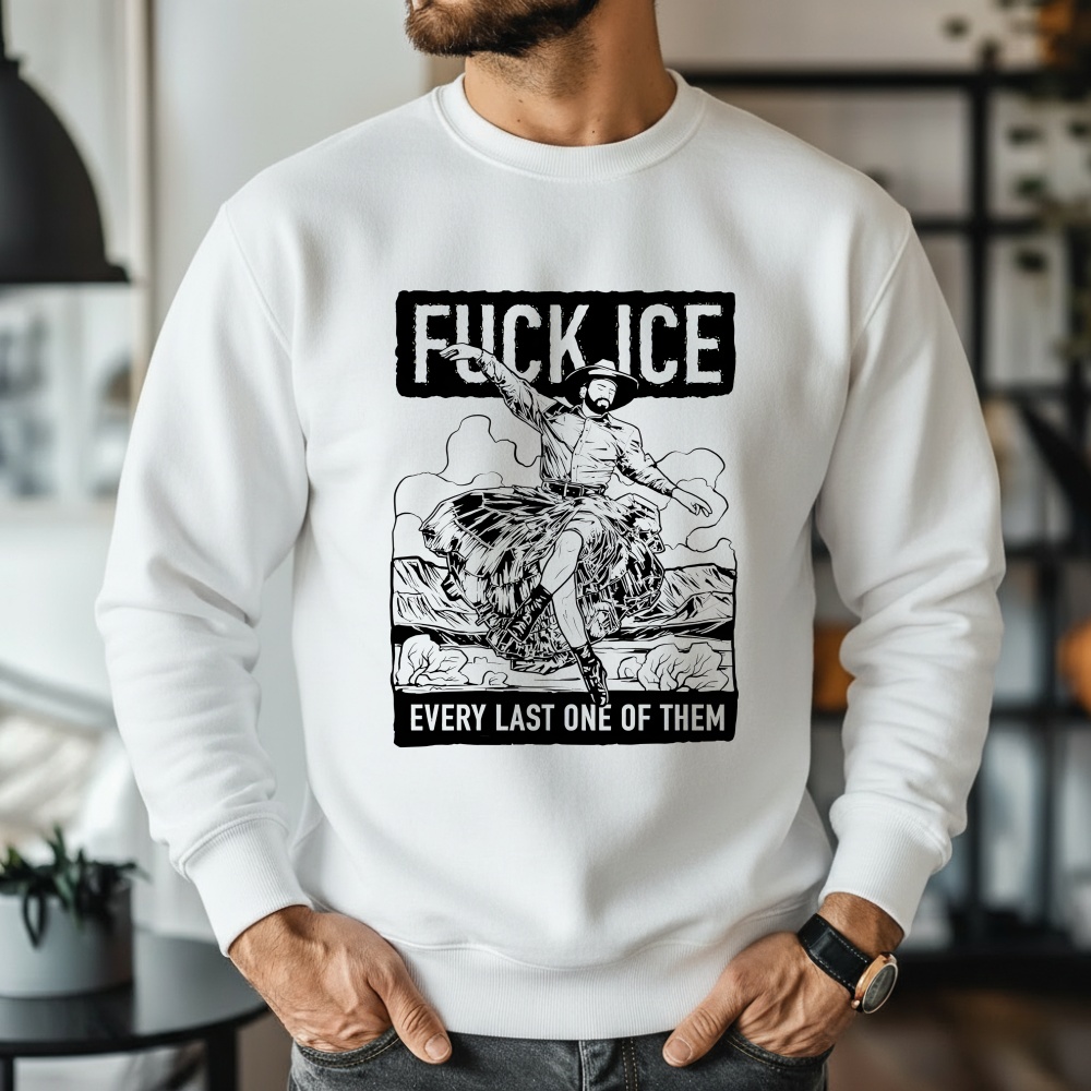 Fuck ICE every last one of them shirt