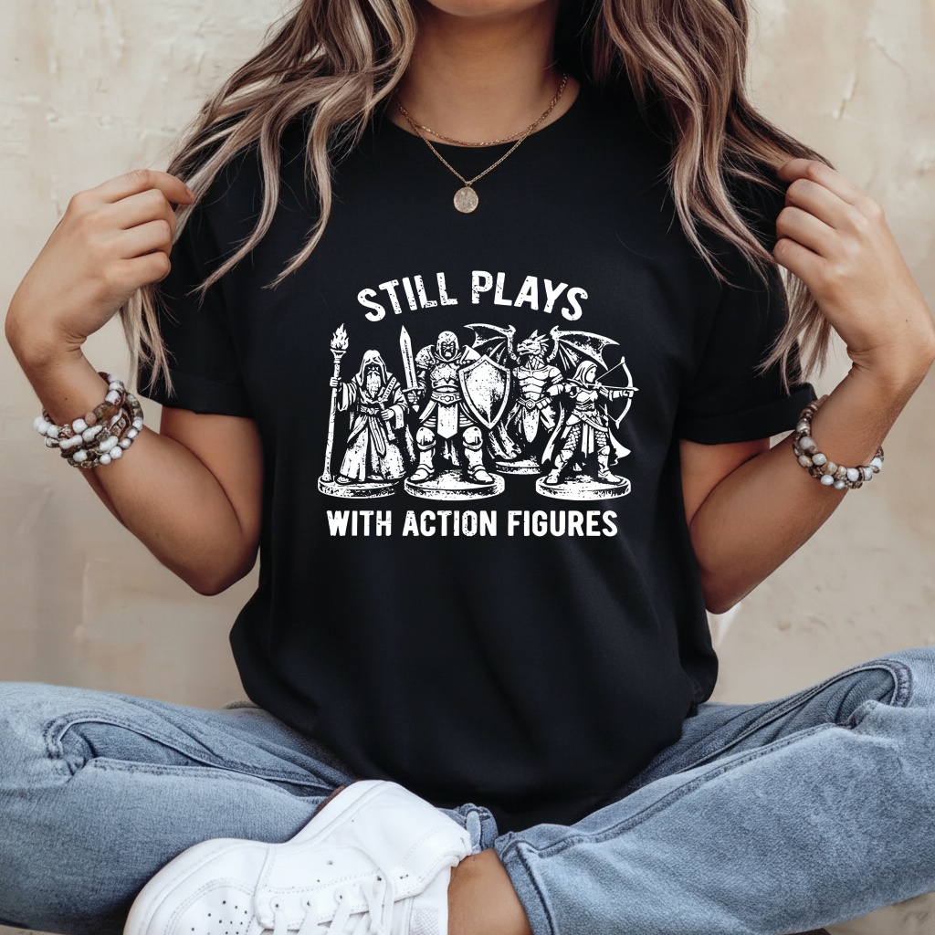 Plays with action figures Dungeons and Dragons shirt