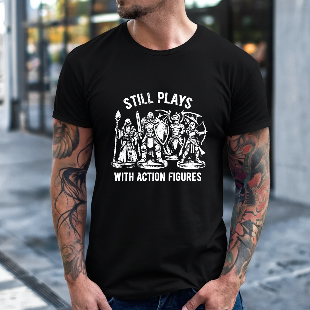 Plays with action figures Dungeons and Dragons shirt