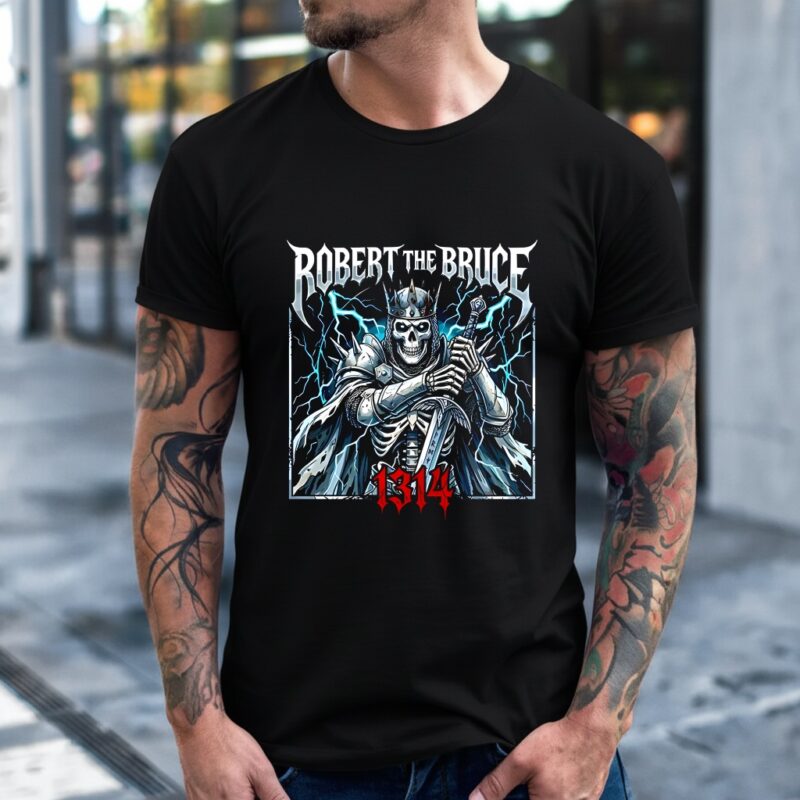 Robert the Bruce 1314 Scottish king_T-Shirt