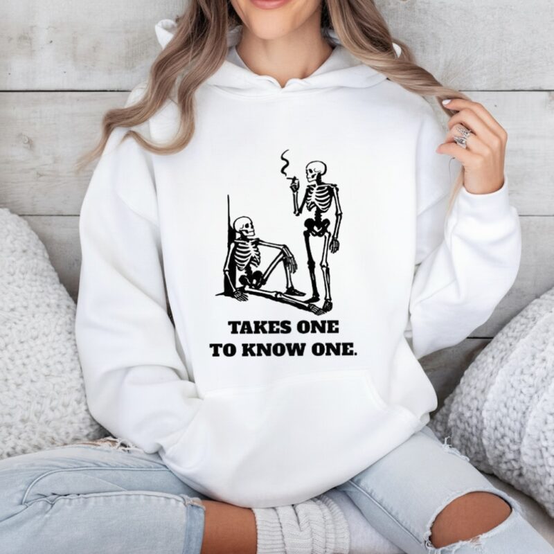 Skeleton takes one to know one_Hoodie