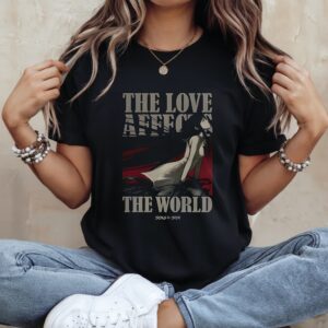 The love affects the world_Ladies T-Shirt